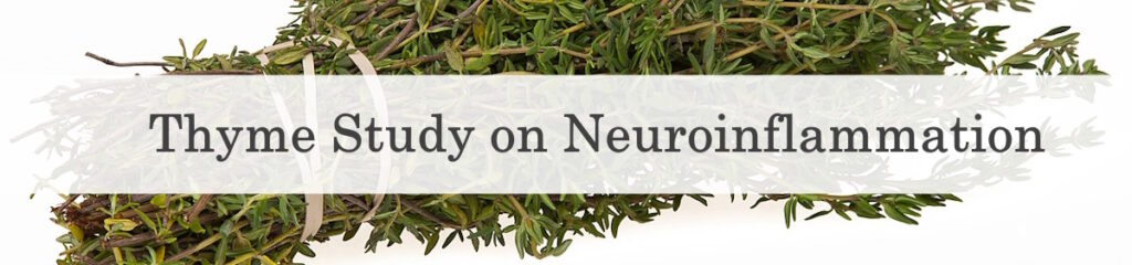 Thyme Essential Oil Study Neuroinflammation